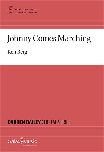 K. Berg: Johnny Comes Marching (Chpa)