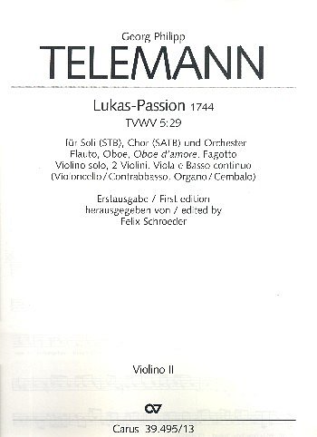 G.P. Telemann: Lukas-Passion TVWV 5:29, 3GsGchOrchBc (Vl2)