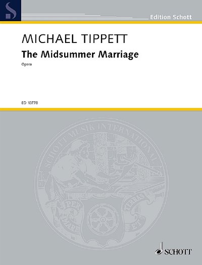 M. Tippett i inni: The Midsummer Marriage
