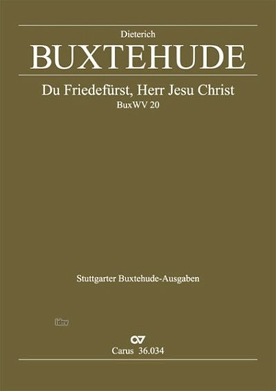 D. Buxtehude: Du Friedefürst, Herr Jesu, Gch2VlVneBc (Part.)