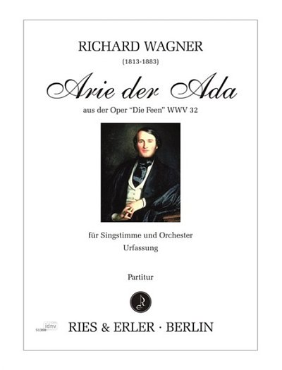 R. Wagner: Arie der Ada aus Die Feen WW., Singstimme, Orches