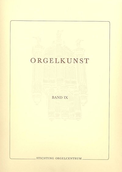 Orgelkunst 09, Org