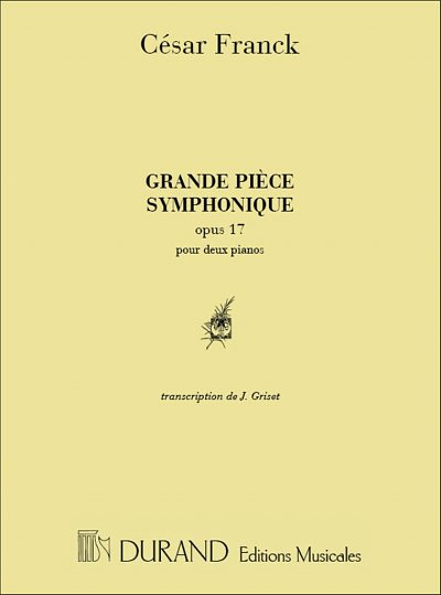 C. Franck: Grande Piece Symphonique 2 Pianos , Klav