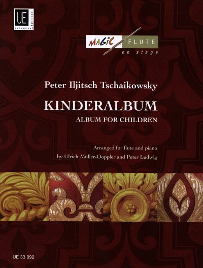 P.I. Tschaikowsky: Kinderalbum 