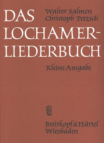W. Salmen: Das Lochamer Liederbuch, Ges (LB)