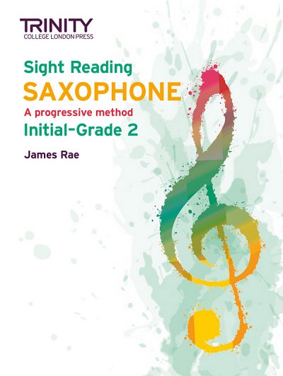 Sight Reading Saxophone: Grades 1-2, Sax