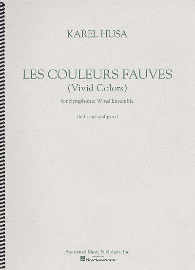 K. Husa: Les Couleurs Fauves (Vivid Colors), Blaso (Part.)