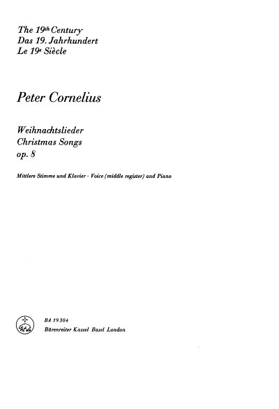 P. Cornelius: Weihnachtslieder op. 8, GesMKlav