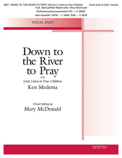 K. Medema: Down To The River To Pray