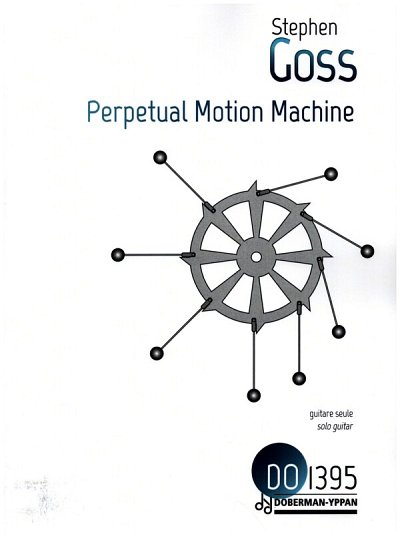 S. Goss: Perpetual Motion Machine