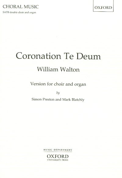 W. Walton: Coronation Te Deum, Ch (Chpa)