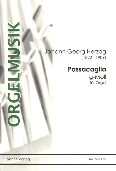 J.G. Herzog: Passacaglia g-Moll, Org