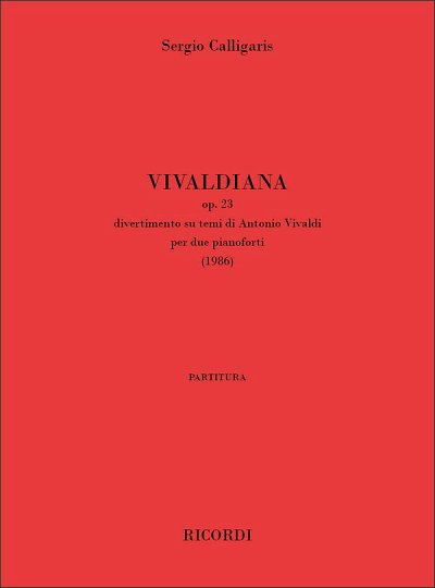 S. Calligaris: Vivaldiana op. 23, 2Klav (Part.)