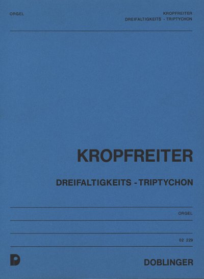 A.F. Kropfreiter: Dreifaltigkeits Triptychon