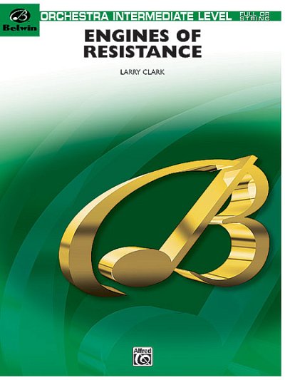 L. Clark: Engines of Resistance, Sinfo (Pa+St)