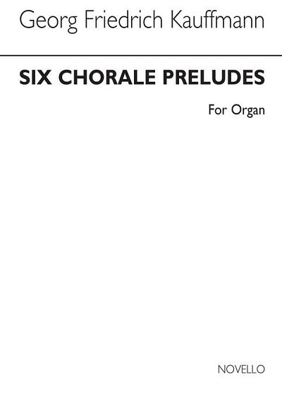 W. Emery: Six Chorale Preludes For, Org