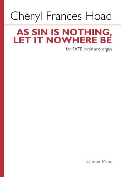 C. Frances-Hoad: As Sin is Nothing, Let it N, GchKlav (Chpa)