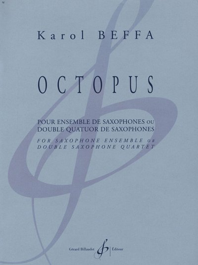 K. Beffa: Octopus, Saxens (Pa+St)