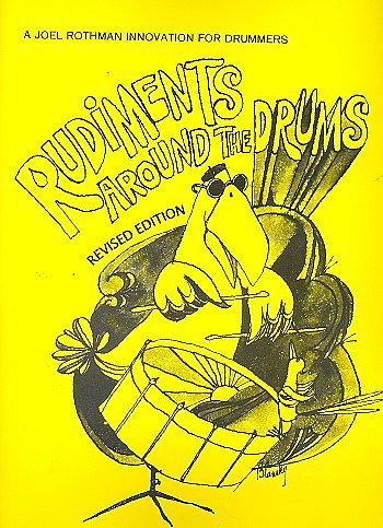 Rudiments Around The Drums (Revised Edition), Schlagz (Bu)