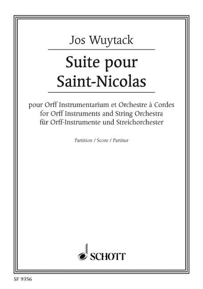 W. Jos: Suite pour Saint-Nicolas  (Part.)