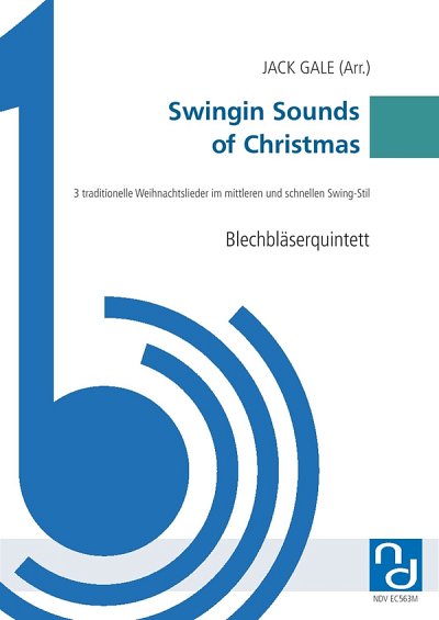 J. Gale: Swingin Sounds of Christmas, 5Blech (Pa+St)