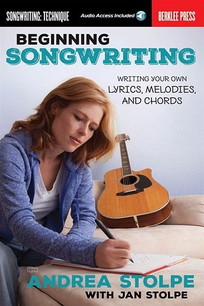 A. Stolpe: Beginning Songwriting