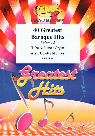 C. Mourey: 40 Greatest Baroque Hits Volume 2, TbKlv/Org