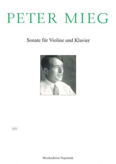 P. Mieg: Sonate Fuer Violine Und Klavier