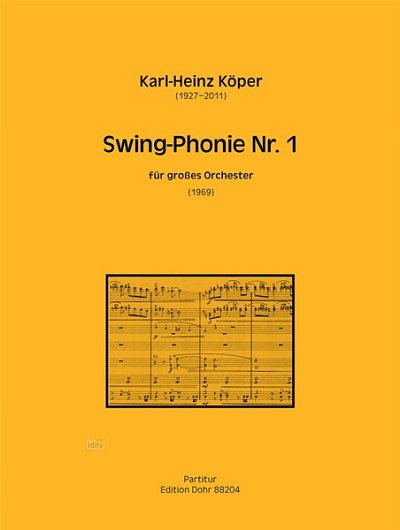 K. Köper: Swing-Phonie Nr. 1, Sinfo (Part.)