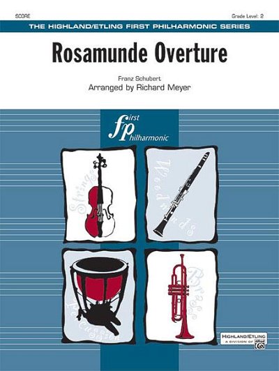 F. Schubert: Schubert Rosamunde Overture (Meyer) Orchestra Score/Parts