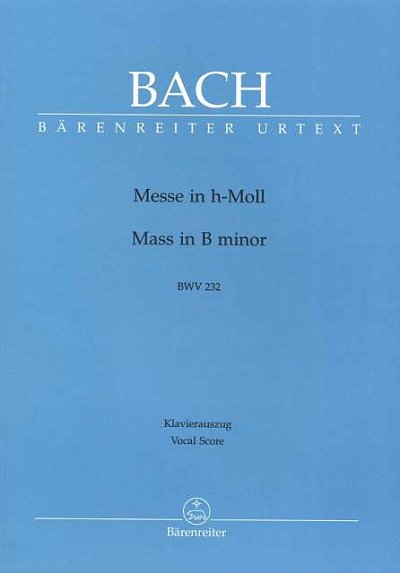 J.S. Bach: Messe h-Moll BWV 232, 5GsGch8OrcBc (KA)