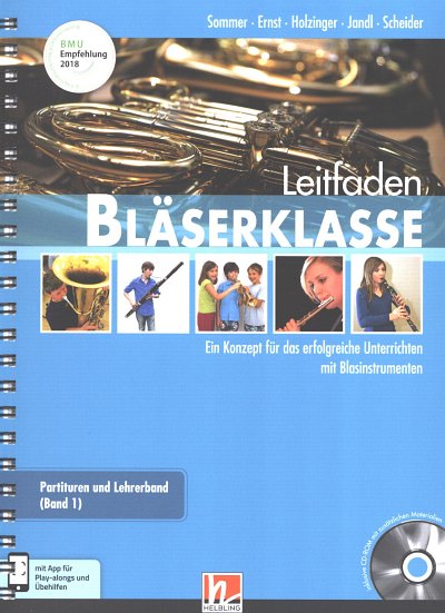 B. Sommer: Leitfaden Bläserklasse 1 & 2, Blkl (4Hft2CD)