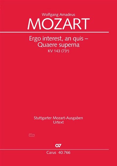 W.A. Mozart: Ergo interest – Quaere superna G-Dur KV 143 (73a) (1770)