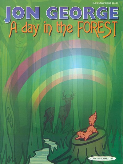 George Jon: A Day In The Forest