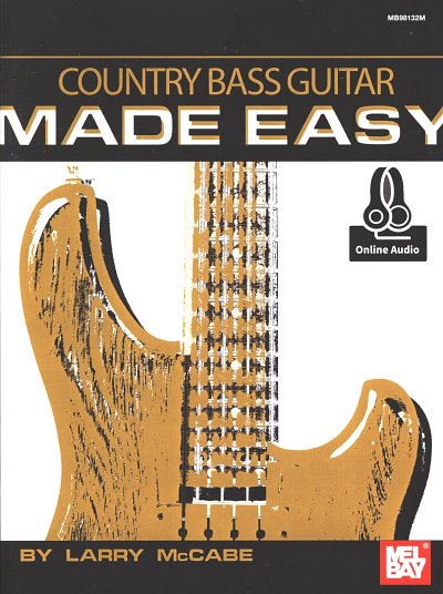 L. McCabe: Country Bass Guitar Made Easy, Git (+Audiod)