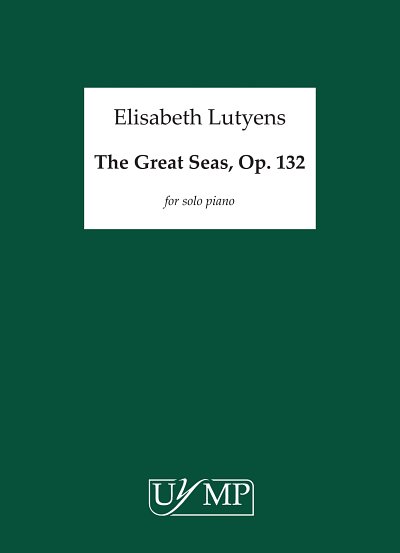 E. Lutyens: The Great Sea Op.132, Klav
