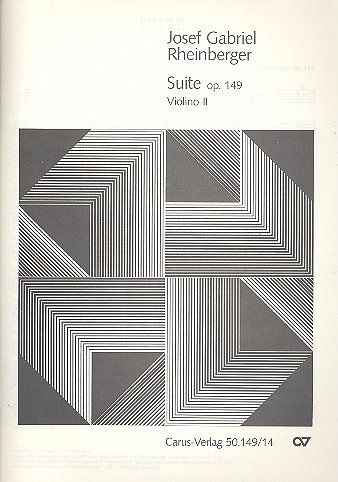 J. Rheinberger: Suite op. 149 / Einzelstimme Vl. 2