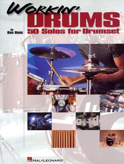 B. Hans: Workin' Drums, Drset