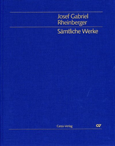 J. Rheinberger: Rheinberger: Orgelsonaten 11-20 (Gesamtausgabe, Bd. 39)
