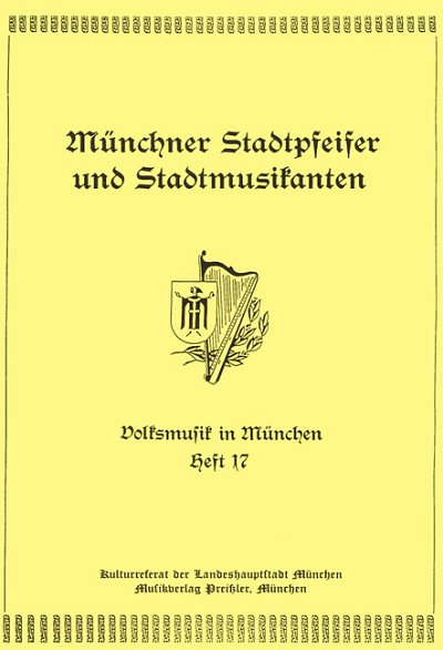 Muenchner Stadtpfeifer + Stadtm