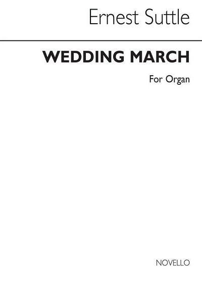 Wedding March For Organ, Org