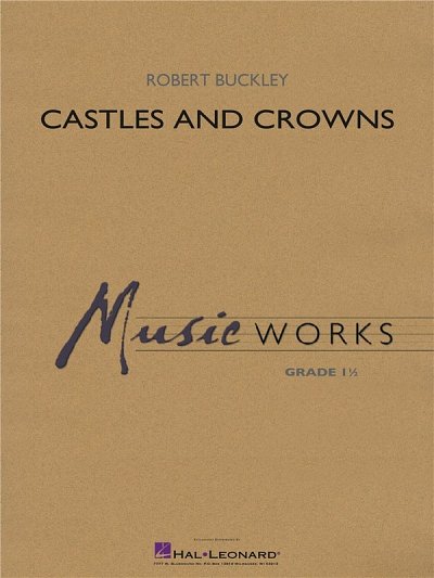 R. Buckley: Castles and Crowns, Blaso (Part.)