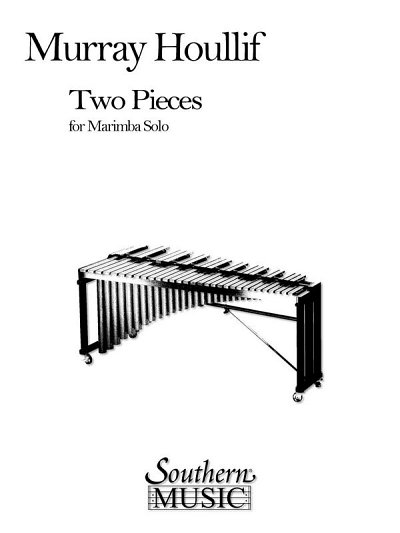 M. Houllif: Two Pieces for Marimba, Mar