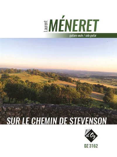 L. Méneret: Sur Le Chemin De Stevenson