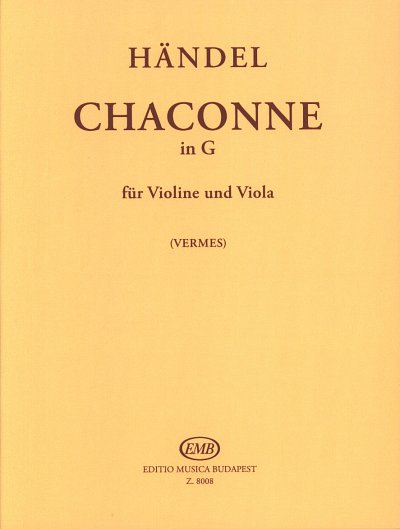 G.F. Händel: Chaconne in G, VlVla (Sppa)