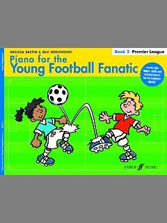 Bastin Melissa + Wedgwood Pam: Piano For The Young Football 