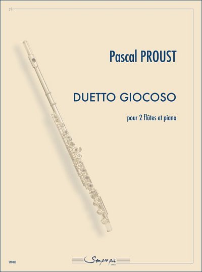 P. Proust: Duetto Giocoso, 2FlKlav