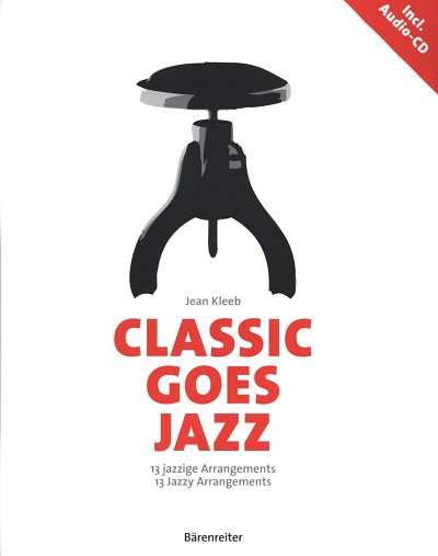 J. Kleeb: Classic goes Jazz, Klav (+CD)
