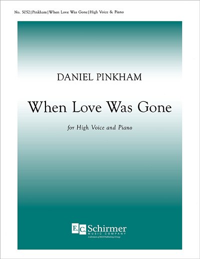 D. Pinkham: When Love Was Gone, GesMKlav