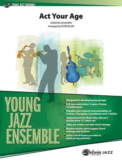 G. Goodwin: Act Your Age, Jazzens (Pa+St)